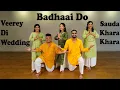 Download Lagu Group Dance For Wedding/Sangeet | Veerey Di Wedding X Badhaai Do X Sauda Khara | DhadkaN Group-Nisha