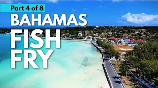 Sailing Eleuthera Part 4 of 8 – FISH FRY – Governor’s Harbour – Cupid’s Cay (Ep.173)