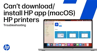 Can t download and install the HP app on a Mac HP printers HP Support