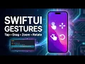 SwiftUI Gestures Masterclass Tap Long Press Drag Pinch Rotate - Animated Tutorial