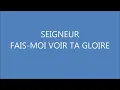 SEIGNEUR FAIS-MOI VOIR TA GLOIRE - Ô Vives - (cover Anna Teko)