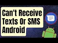 SOLVED Android Can t Receive Texts Or SMS Updated 2024