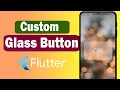 Glassmorphism Button Flutter Speed Code Tutorial 2024