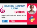 INHERITANCE IN PYTHON HIERARCHICAL NHERITANCE PYTHON FULL EXPLANATION IN TAMIL PART - 51