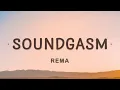 Download Lagu Rema - Soundgasm (Lyrics)