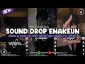 Download Lagu DJ DROP ENAKEUN X MASHUP V94 SOUND JJ KANE BUAT DIMOBIL FULL BASS VIRAL TIKTOK TERBARU 2025 🎧