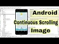 Continuous Scrollable Image In Android Studio