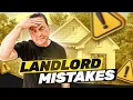 10 Nightmare Rental Mistakes Landlords Make
