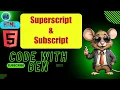 HTML Tutorial Superscript Subscript Web Development Complete Course For Beginners Code - With