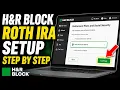 How to configure H R Block for Roth IRA forms and schedules - Step By Step