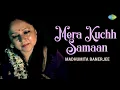 Download Lagu Mera Kuch Samaan | Madhumita Banerjee | Hindi Cover Song | Saregama Open Stage