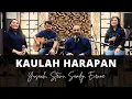 KAULAH HARAPAN (Yusach Stevi \u0026 Friends) #SaatMenyembah