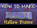How to Make Hallow Biome in Terraria 1 4 5 Hallow Biome Terraria