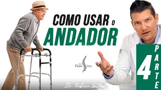 COMO USAR  o ANDADOR para CAMINHAR ? TREINO de MARCHA - Clínica de Fisioterapia Dr. Robson Sitta
