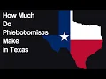 How Much Do Phlebotomists Make In Texas