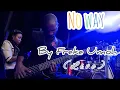Download Lagu No Way (Live) by Freke Umoh performed by Aidy Dickson ft @2stringsbaba on the #Bass