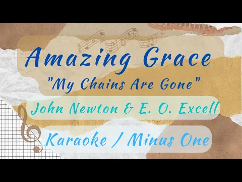 Download MP3 My Chains Are Gone (Amazing Grace) Karaoke - Jotta A