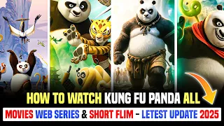 how to watch kung fu panda movies and series in order kung fu panda all movies and series 2025