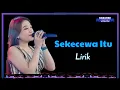 Download Lagu ( Lirik ) SEKECEWA ITU - DIMANA LETAK HATIKU - SHINTA ARSINTA