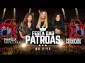 Download Lagu Marília Mendonça \u0026 Maiara e Maraisa  - Festa Das Patroas (Ao Vivo) (DVD Completo)