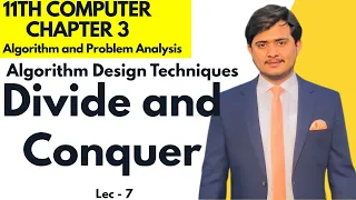 Divide and Conquer Algorithm Design Technique 11th Computer - Ch 3