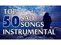 Download Lagu Top 50 Sad Songs | Instrumental HD Songs | One Stop Jukebox