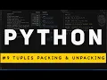 Python tuples tuple packing and unpacking extended unpacking Part -
