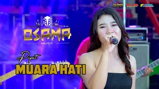 muara hati pipit osama musik anijaya audio live noval production