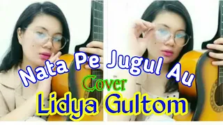 Download Nata Pe Jugul Au - Cover Lidya Gultom MP3