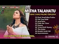 Download Lagu MITHA TALAHATU - KISAH YANG PALING TERLUKA - HATI YANG SALAH - JANG PAKSA | LAGU TIMUR TERPOPULER