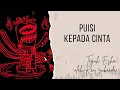 Download Lagu Puisi KEPADA CINTA |  Painting poem