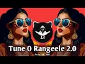 Download Lagu Tune O Rangeele Kaisa Jadu Kiya 2.0 | New Remix Song | High Bass | Hip Hop | SRT MIX