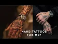 Hand tattoos for men tattoos for men men s tattoo tattoo ideas arm tattoo men s fashion