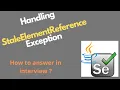 Handling StaleElementReference Exception in Selenium Interview Question QA Automation Talk
