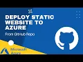 Uploading a website to Azure from GitHub The easy way