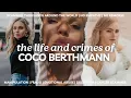 A Deep Dive Into the Life and Crimes of Coco Berthmann - juno