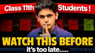 Class 11th - Watch This Before it's too LATE🔥| Don't Ruin your Class 11 | Prashant Kirad