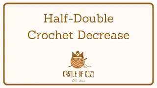 Half-Double Crochet Decrease CDEC