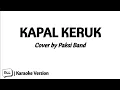 Download Lagu Kapal Keruk | Karaoke Version