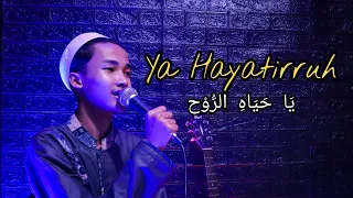 Download Ya Hayatirruh Cover Givan MP3