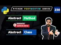 Python Abstraction Using Abstract Methods and Classes