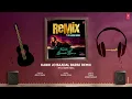 Kabhi Jo Baadal Barse Remix (Audio): Arijit Singh | Sunny Leone |  Sharib-Toshi | DJ Abhi India