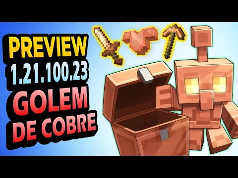 Video Thumbnail: ✅ ARMADURA y GOLEM de COBRE 👉 Preview 1.21.100.23 Minecraft