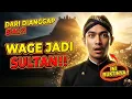 Lagu DARI DIANGGAP SIAL JADI SULTAN‼️ Inilah Kekuatan Rahasia WETON WAGE!