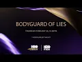 Lagu [Promo] HBO Signature Asia - Signature Showcase Premiere (February/2026): Bodyguard Of Lies (2025)