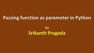 How to pass a Function as a Parameter in Python
