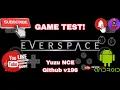Everspace Yuzu NCE Github v196 Android