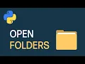 How To Open Folders With Python