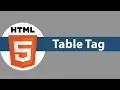 HTML5 Tutorial For Beginners 13 HTML5 Table Tag