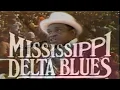 Download Lagu MISSISSIPPI DELTA BLUES 1979